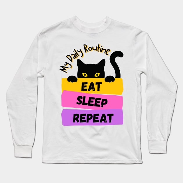 My Daily Routine Long Sleeve T-Shirt by Introvert Home 